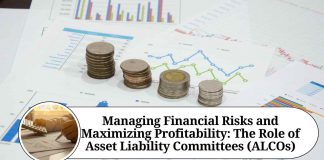 Managing Financial Risks and Maximizing Profitability: The Role of Asset Liability Committees (ALCOs)