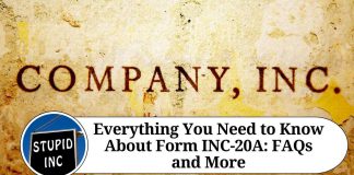 Everything You Need to Know About Form INC-20A: FAQs and More