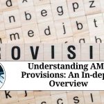 Understanding AMT Provisions: An In-depth Overview