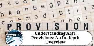 Understanding AMT Provisions: An In-depth Overview