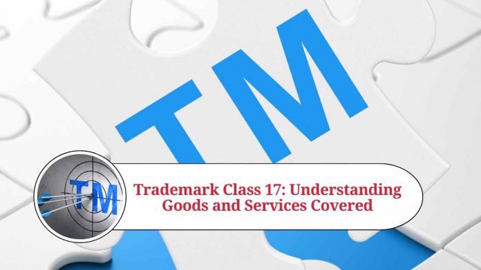 Trademark Class 17