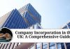 Company Incorporation in the UK: A Comprehensive Guide