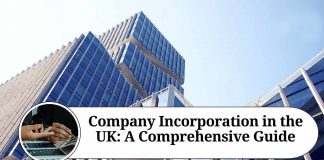 Company Incorporation in the UK: A Comprehensive Guide
