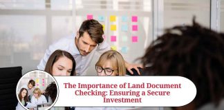 The Importance of Land Document Checking: Ensuring a Secure Investment