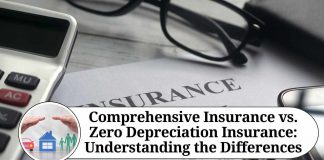 Comprehensive Insurance vs. Zero Depreciation Insurance: Understanding the Differences