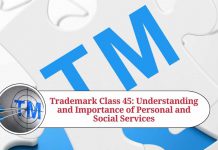 Trademark Class 45: Understanding and Importance of Personal and Social Services