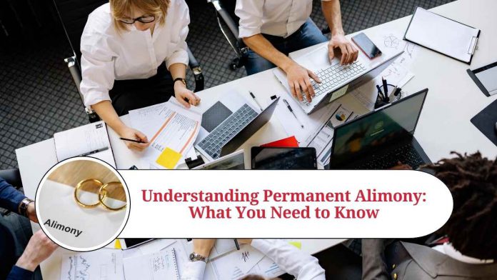 Understanding Permanent Alimony: What You Need to Know