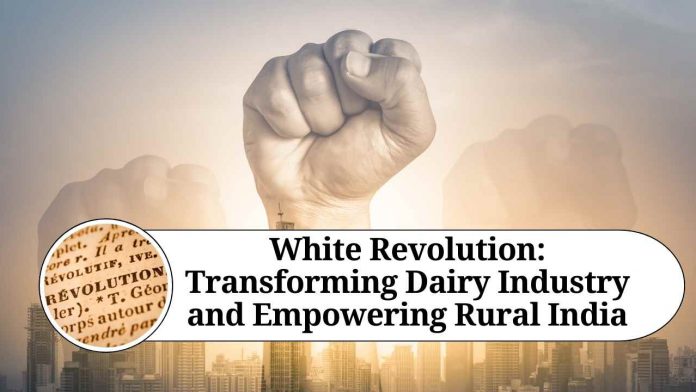 White Revolution: Transforming Dairy Industry and Empowering Rural India