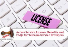 Access Service License: Benefits and FAQs for Telecom Service Providers