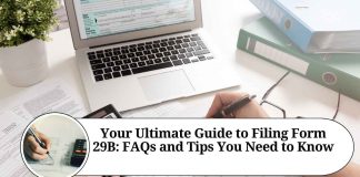 Your Ultimate Guide to Filing Form 29B: FAQs and Tips You Need to Know