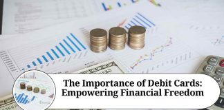 The Importance of Debit Cards: Empowering Financial Freedom