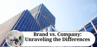 Brand vs. Company: Unraveling the Differences
