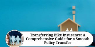 Transferring Bike Insurance: A Comprehensive Guide for a Smooth Policy Transfer