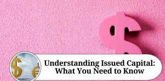 Understanding Issued Capital: What You Need to Know
