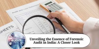 Unveiling the Essence of Forensic Audit in India: A Closer Look