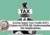 Excess Input Tax Credit (ITC) Claims in GSTR-3B: Understanding the Implications
