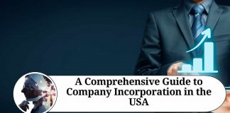 A Comprehensive Guide to Company Incorporation in the USA