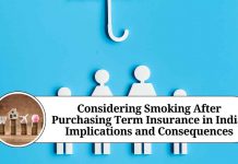 Considering Smoking After Purchasing Term Insurance in India: Implications and Consequences