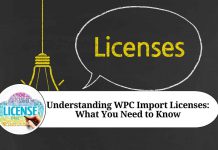 Understanding WPC Import Licenses: What You Need to Know