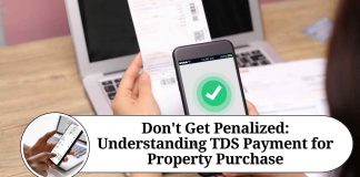 Don't Get Penalized: Understanding TDS Payment for Property Purchase