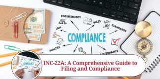 INC-22A: A Comprehensive Guide to Filing and Compliance