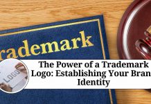 The Power of a Trademark Logo: Establishing Your Brand Identity
