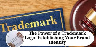 The Power of a Trademark Logo: Establishing Your Brand Identity