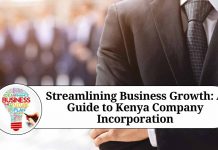 Streamlining Business Growth: A Guide to Kenya Company Incorporation