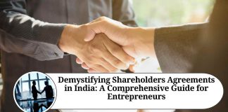 Demystifying Shareholders Agreements in India: A Comprehensive Guide for Entrepreneurs