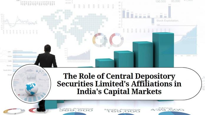 The Role of Central Depository Securities Limited's Affiliations in India's Capital Markets