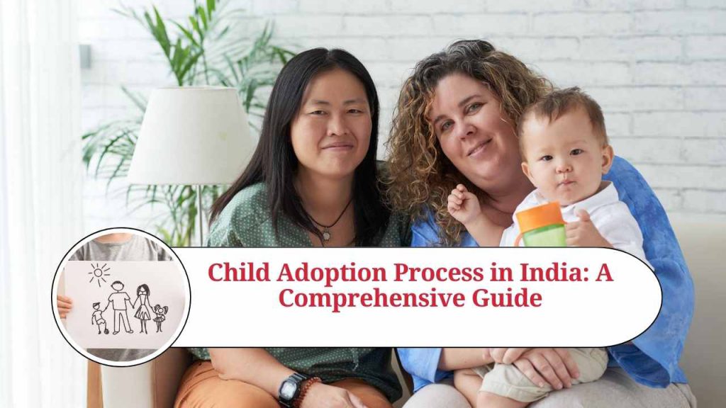 Child Adoption Process in India: A Comprehensive Guide - Marg ERP Blog