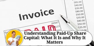 " Understanding Paid-Up Share Capital: What It Is and Why It Matters"