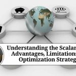 Understanding the Scalar Chain: Advantages, Limitations, and Optimization Strategies Understanding the Scalar Chain: Advantages, Limitations, and Optimization Strategies