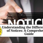 Understanding the Different Types of Notices: A Comprehensive Guide "Understanding the Different Types of Notices: A Comprehensive Guide