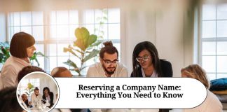 Reserving a Company Name: Everything You Need to Know