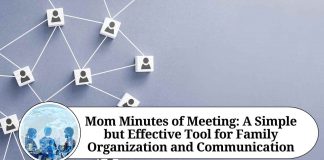 Mom Minutes of Meeting: A Simple but Effective Tool for Family Organization and Communication