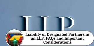 Liability of Designated Partners in an LLP: FAQs and Important Considerations