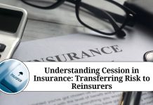 Understanding Cession in Insurance: Transferring Risk to Reinsurers