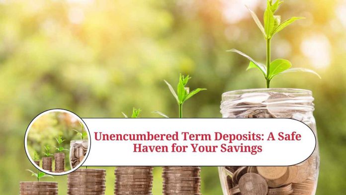 unencumbered term deposits