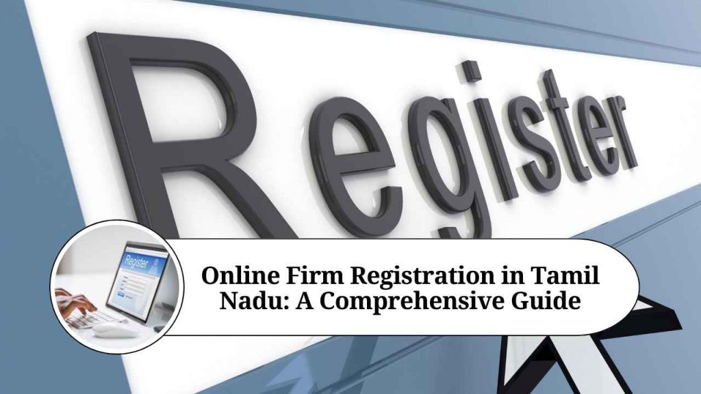 online-firm-registration-in-tamil-nadu-a-comprehensive-guide-marg