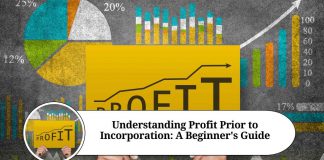 Understanding Profit Prior to Incorporation: A Beginner's Guide