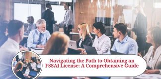 Navigating the Path to Obtaining an FSSAI License: A Comprehensive Guide
