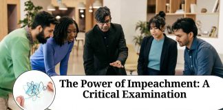 The Power of Impeachment: A Critical Examination