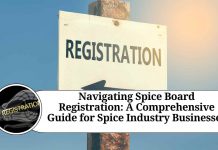 Navigating Spice Board Registration: A Comprehensive Guide for Spice Industry Businesses