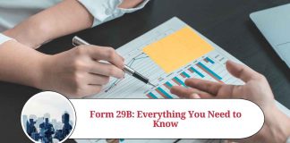 Form 29B: Everything You Need to Know
