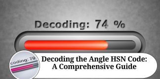Decoding the Angle HSN Code: A Comprehensive Guide