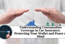 Understanding Consumables Coverage in Car Insurance: Protecting Your Wallet and Peace of Mind