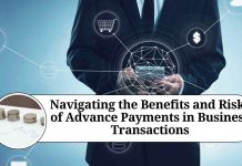 Navigating the Benefits and Risks of Advance Payments in Business Transactions
