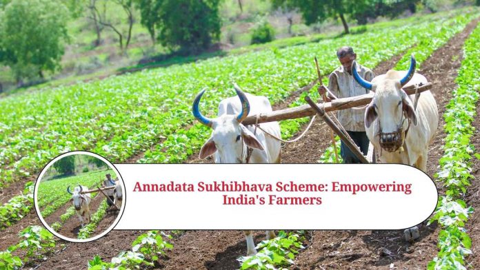 Annadata Sukhibhava Scheme: Empowering India's Farmers