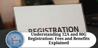 Understanding 12A and 80G Registration: Fees and Benefits Explained